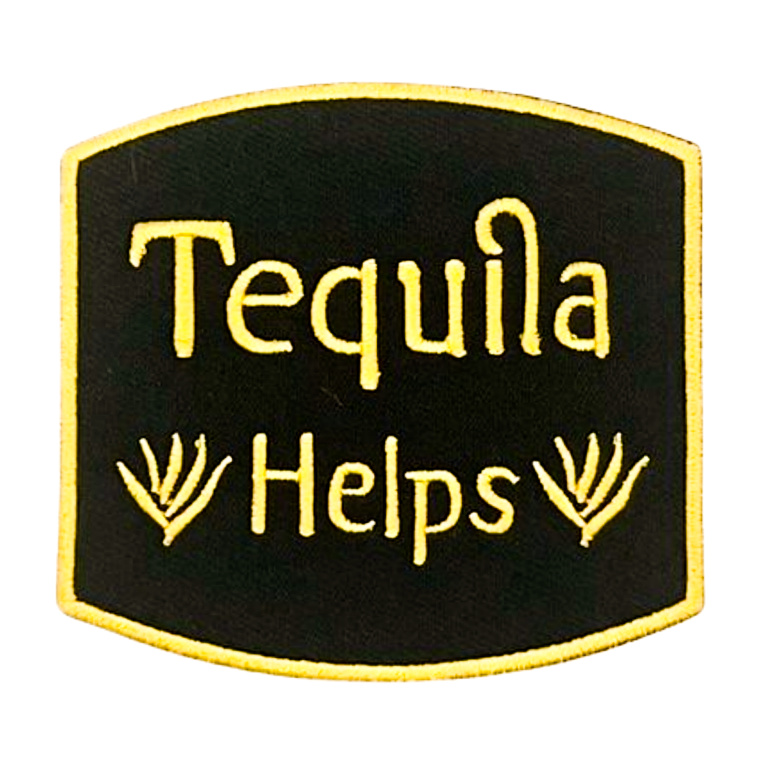Tequila Helps Patch