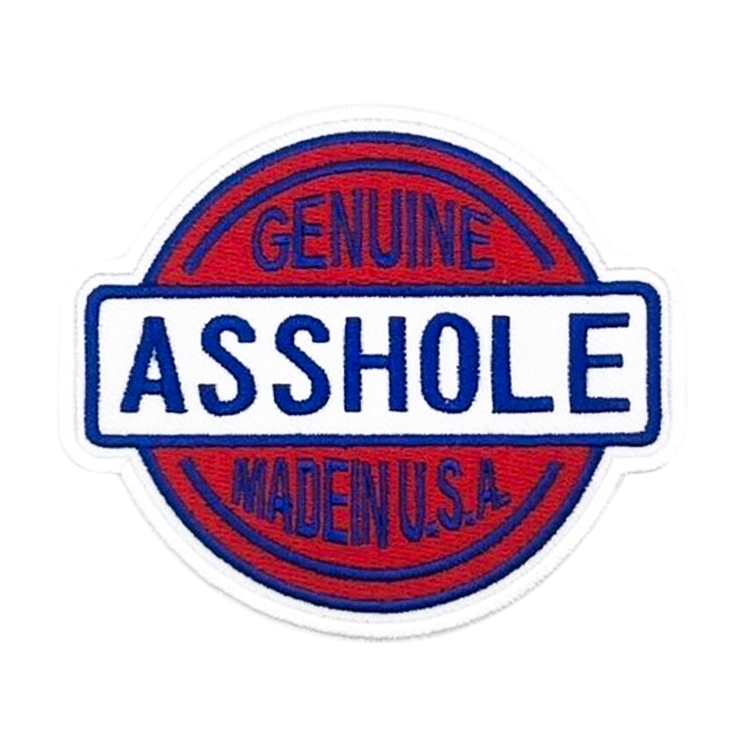 Genuine A**hole Patch