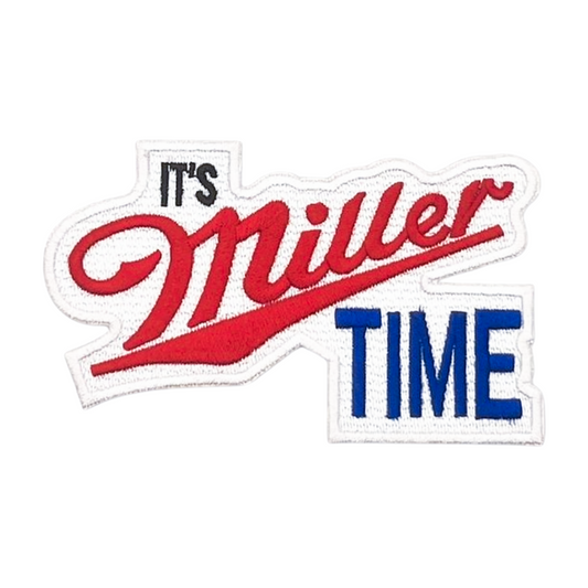 It's Miller Time Patch